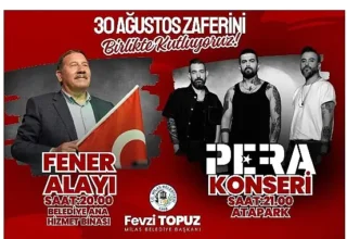 30 Ağustos Zafer Bayramı Coşkusu Fener Alayı ve ‘Pera’ Konseriyle Yaşanacak
